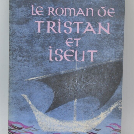 Le roman de Tristan et Iseut - Joseph Bédier - 1980 - livre