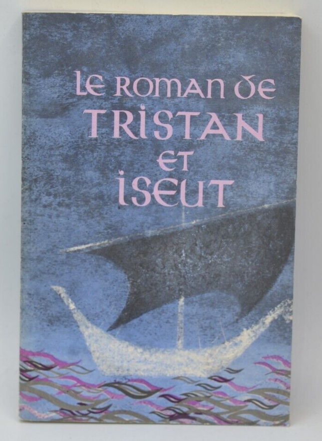 Le roman de Tristan et Iseut - Joseph Bédier - 1980 - livre