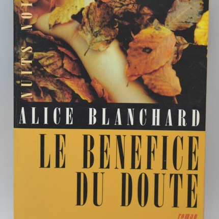 The Benefit of the Doubt - Alice Blanchard - 2000 - book