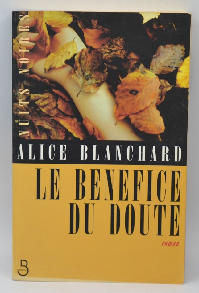 The Benefit of the Doubt - Alice Blanchard - 2000 - book
