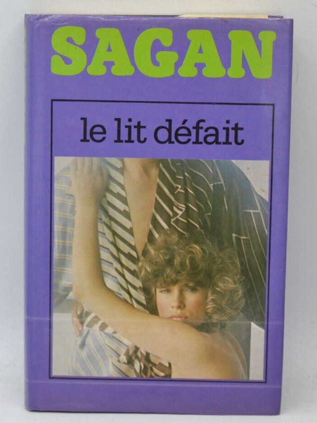 Le lit défait - Sagan Françoise - 1978 - livre