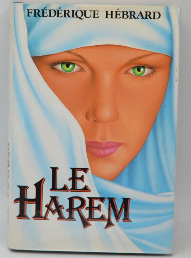 Le harem - Frédérique Hébrard - 1988 - livre