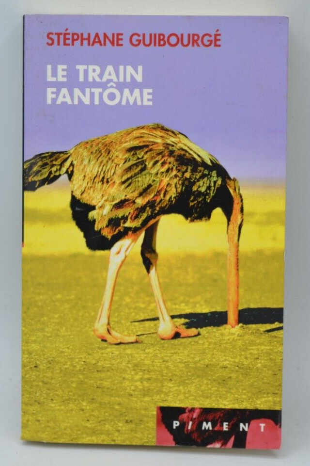 Le Train Fantôme - Stéphane Guibourgé - livre