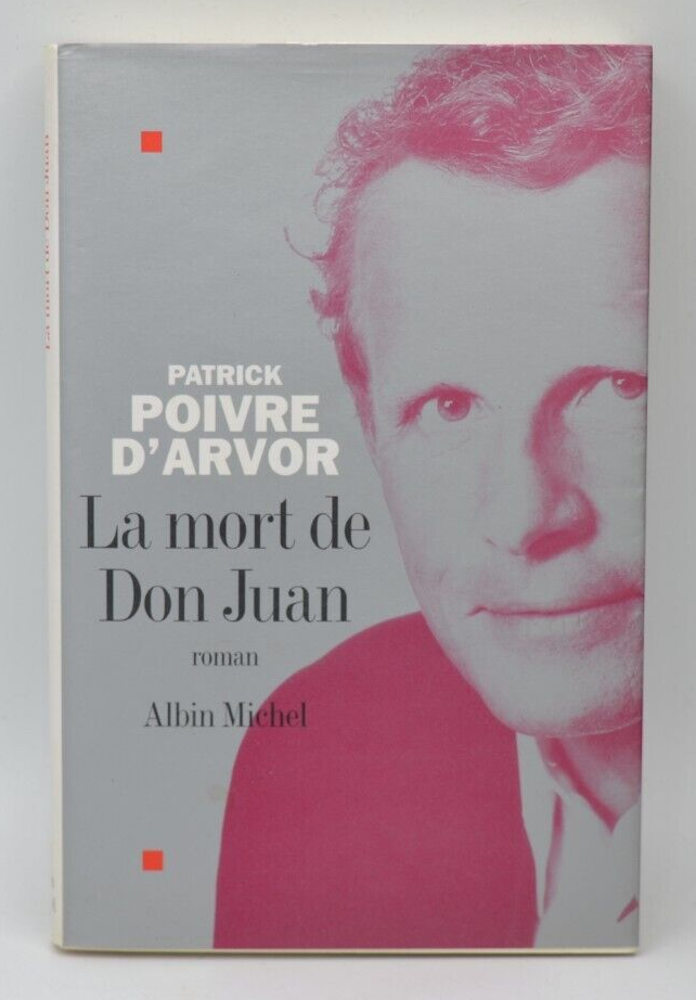 La Mort de Don Juan - Patrick Poivre d'Arvor - livre