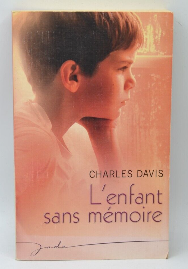 L'enfant sans mémoire - Charles Davis - livre