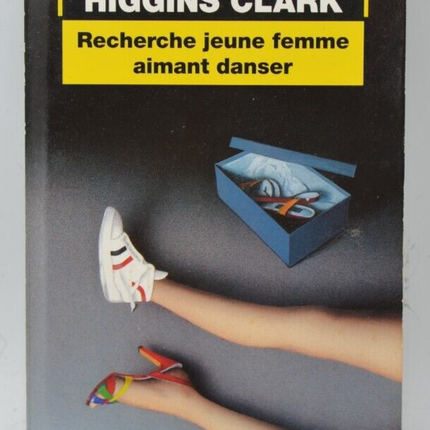 Looking for a Young Woman Who Loves to Dance - Mary Higgins Clark - 1991 - book