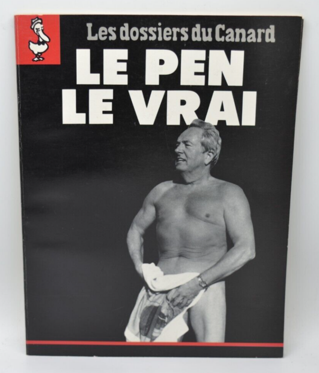 The Real Le Pen – Les Dossiers du Canard – Nr. 45 – 1992 – Buch