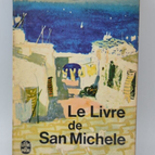 Le livre de San Michelle - Axel Munthe - 1963 - livre