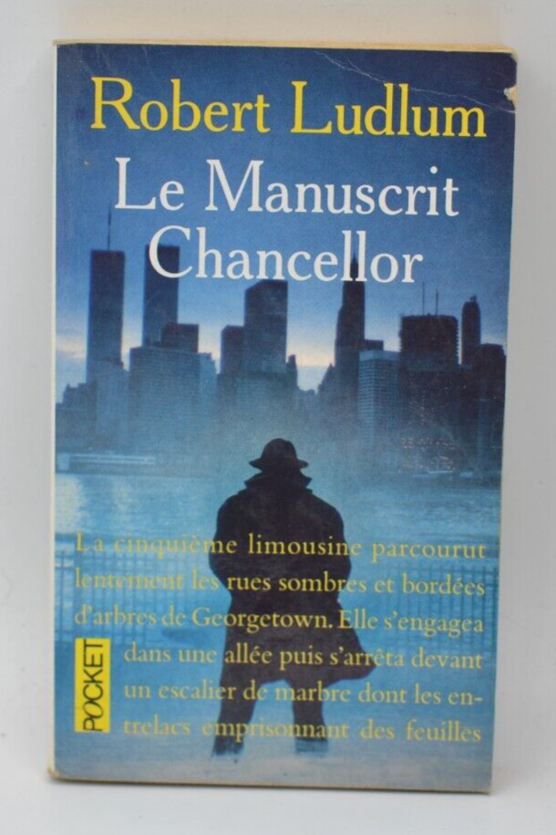 The Chancellor Manuscript - Robert Ludlum - 1994 - book