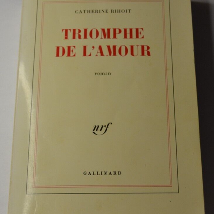 Triumph der Liebe - Catherine Rihoit - Buch