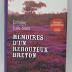 Memoiren eines bretonischen Knochensetzers - Catherine Ecole-Boivin - 2012 - Buch