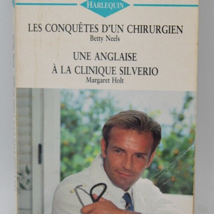 The Conquests of a Surgeon An Englishwoman at the Silverio Clinic - book - Harlequin - book
