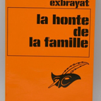 Die Schande der Familie - Exbrayat - 1979 - Buch