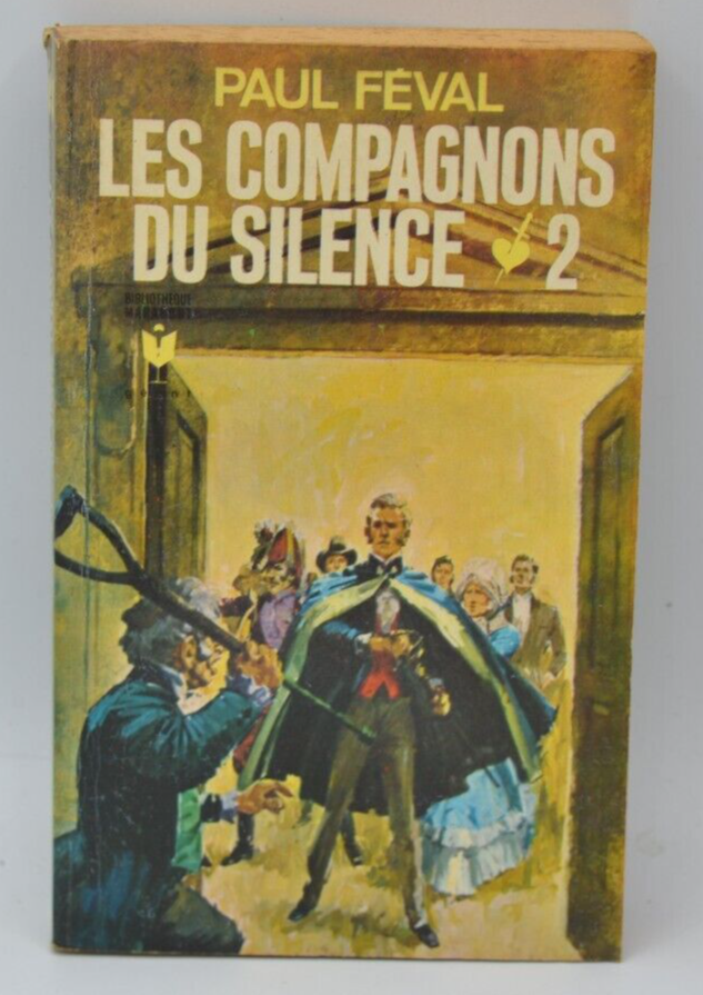 Die Gefährten des Schweigens 2 - Paul Féval - 1968 - Buch