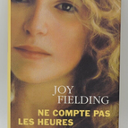 Don't Count the Hours - Joy FIELDING - 2001 - book