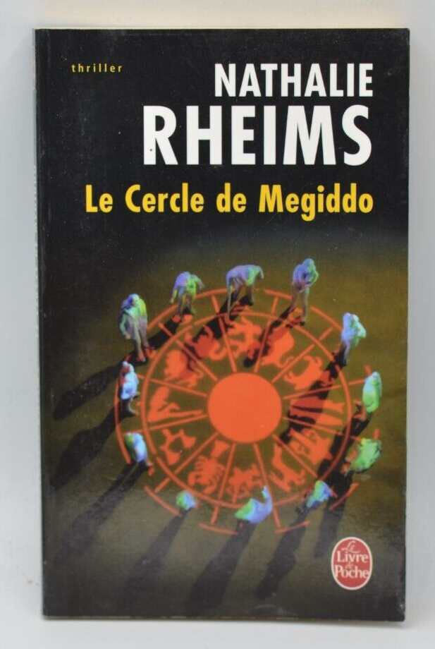 The Circle of Megiddo - Nathalie Rheims - 2007 - book