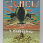 La Spirale du temps - Jimmy Guieu - livre