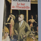The Squadron Bar - François Nourissier - book