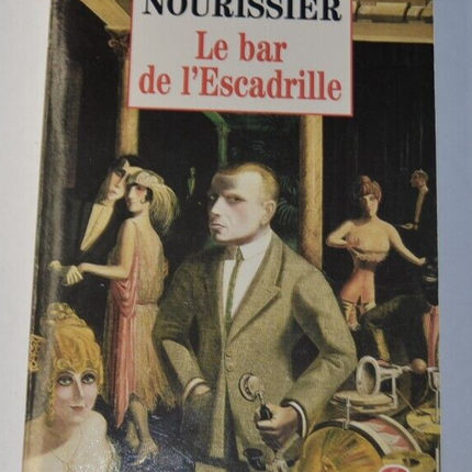 The Squadron Bar - François Nourissier - book
