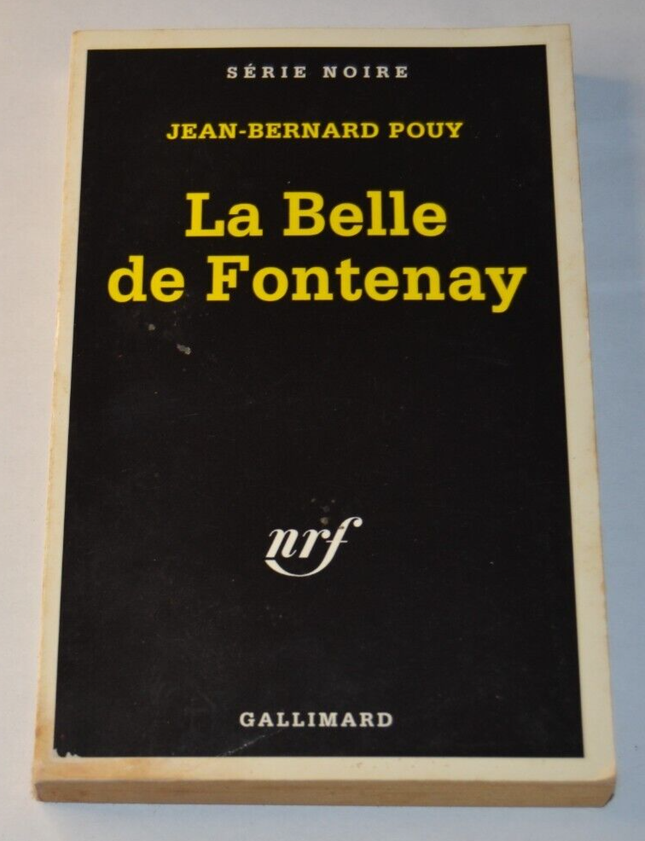 La belle de Fontenay - Jean-Bernard Pouy - livre