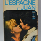 L'Espagne et Juan - Cecil Saint-Laurent - livre