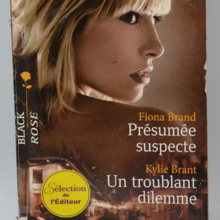 Présumée suspecte - un troublant dilemme - F. Brand - K. Brand - livre