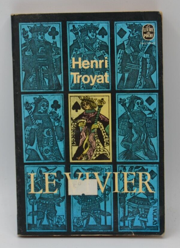Le Vivier Henri Troyat roman français contemporain famille et destin drame psychologique - livre
