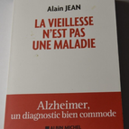 Old age is not an illness - Alain Jean - book