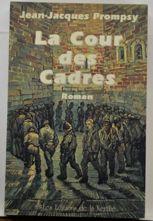 The Court of Executives - Jean-Jacques Prompsy - book
