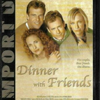 DVD – Abendessen mit Freunden – Dennis Quaid – Andy MacDowell – Drama