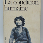 La condition humaine - André Malraux - 1972 - livre