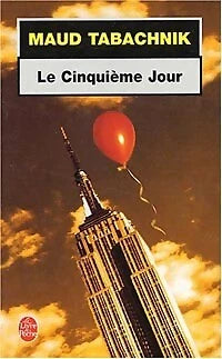Le Cinquième jour – Maud Tabachnik – Thriller policier sombre à New York - Livre