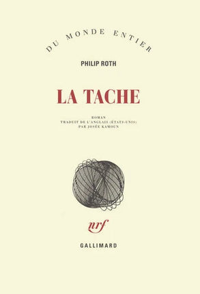 La Tache - Philip Roth - Grand roman américain d’occasion sur l’identité, les secrets et les apparences - livre