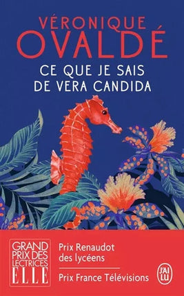 What I Know About Vera Candida - Véronique Ovaldé - book