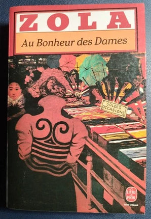 Au Bonheur des Dames – Roman classique d’Émile Zola – Les Rougon-Macquart – Livre d’occasion - livre