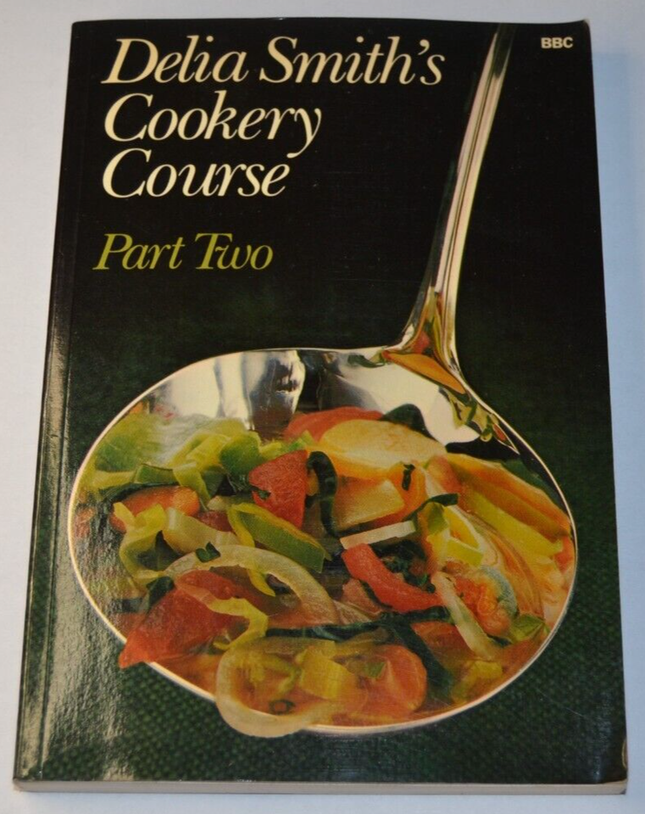 Delia Smiths Kochkurs – Teil Zwei – Englisches Buch