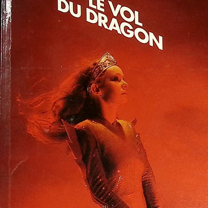 Le vol du dragon - Anne McCaffrey - livre