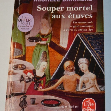 Deadly Supper in the Ovens - Michèle Barrière - book