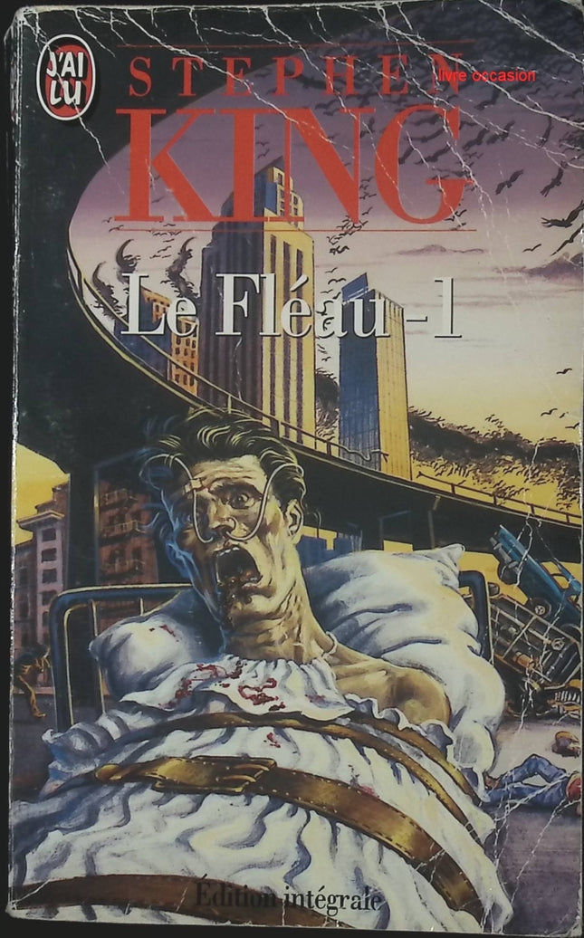 Le Fléau – Tome 1 – Stephen King – Roman fantastique et post-apocalyptique - livre