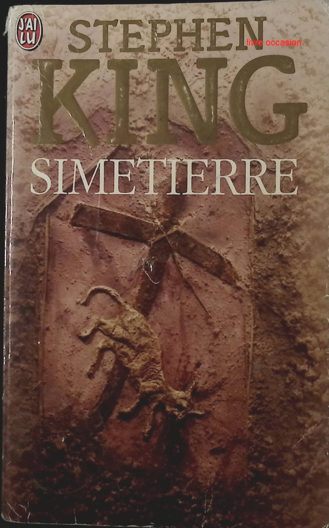 Simetierre – Stephen King – Roman d’horreur culte et terrifiant - livre