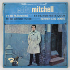Eddy Mitchell - And You Will Cry - 45 rpm vinyl record