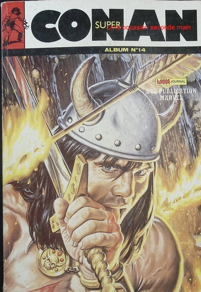 Super Conan N°14 – 3 histoires – Mon Journal – Publication Marvel – Comics Conan vintage d’occasion - Livre BD