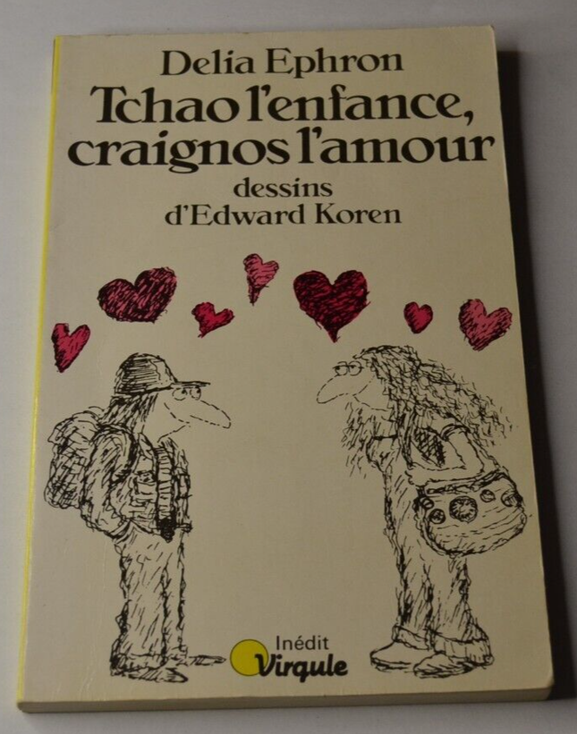 Tschüss Kindheit, Angst, Liebe - Delia Ephron - Buch