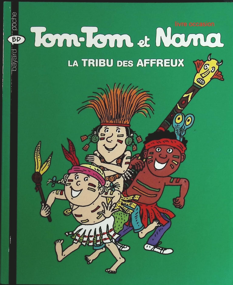 Tom-tom et Nana - Tome 14 - La tribu des affreux - Jacqueline Cohen - livre BD