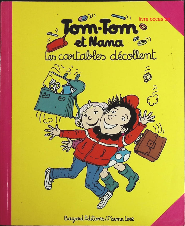 Tom-tom et Nana - Tome 4 - Les cartables décollent - Jacqueline Cohen - livre BD