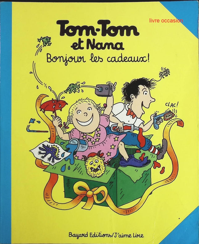 Tom-tom et Nana - Tome 13 - Bonjour les cadeaux ! - Jacqueline Cohen - livre BD