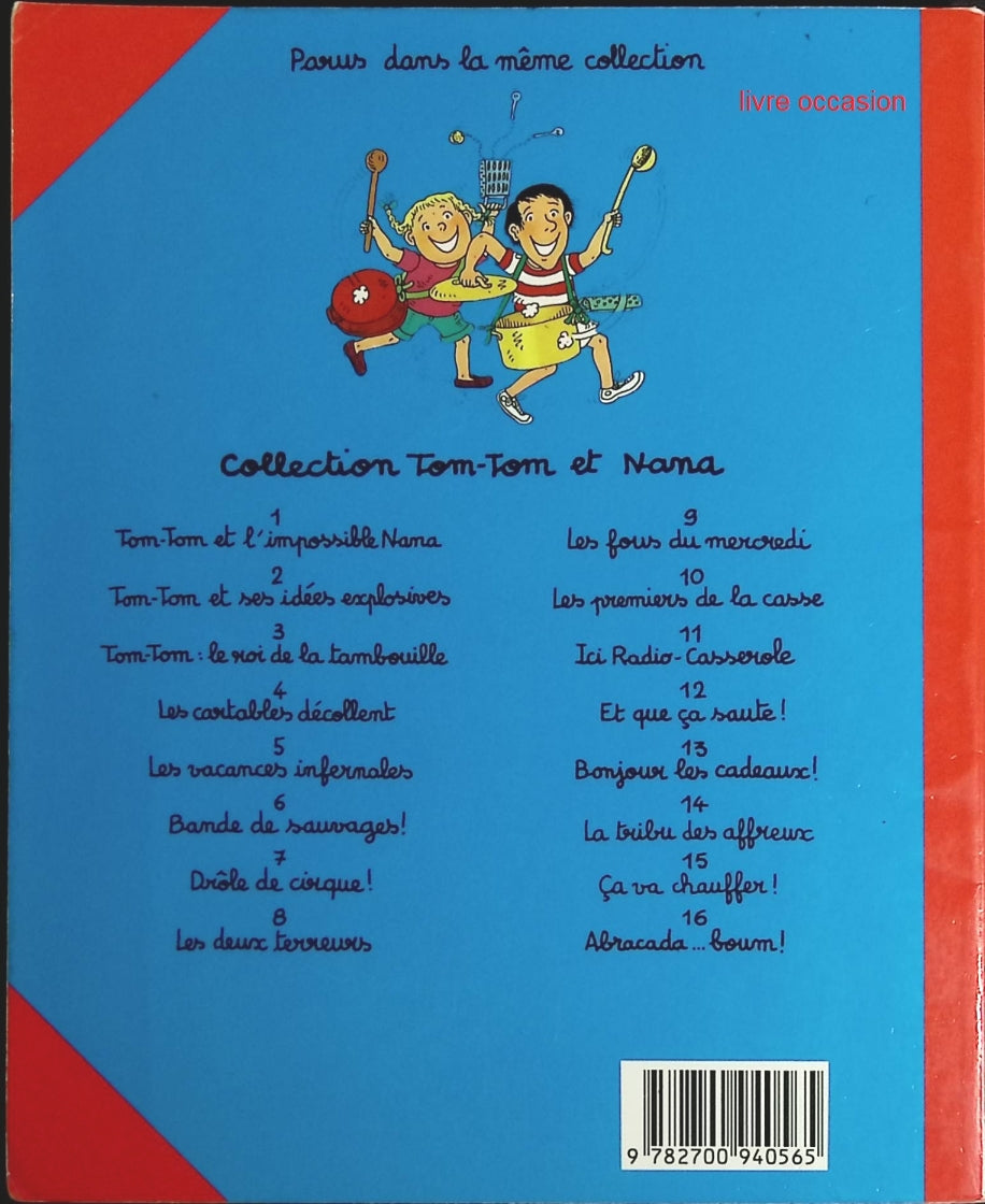 Tom-tom et Nana - Tome 9 - Les Fous du mercredi - Jacqueline Cohen - livre BD