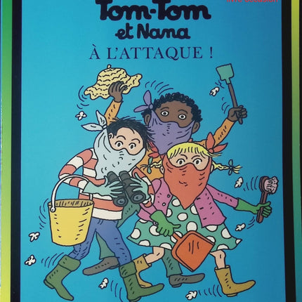 Tom-Tom et Nana - tome 28 - A l'attaque ! - Livre