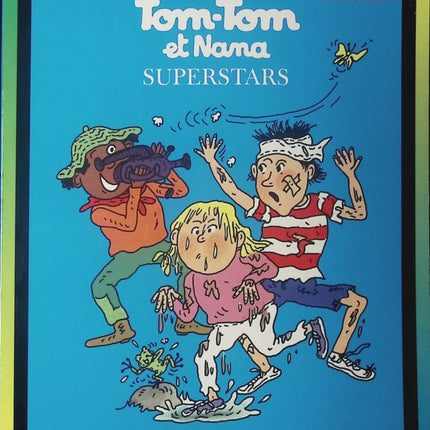 Tom-Tom et Nana - tome 22 - Superstars - Livre