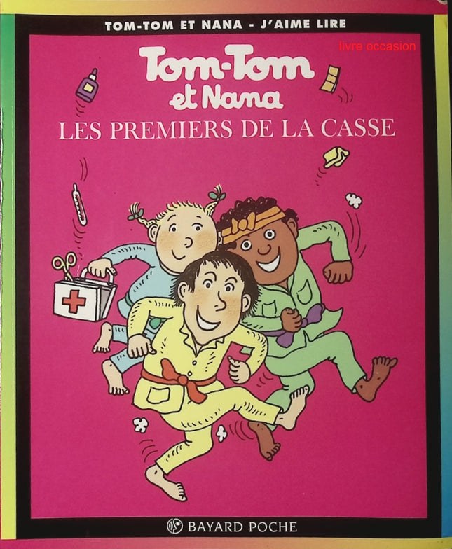 Tom-Tom et Nana - tome 10 - Les premiers de la casse - Livre